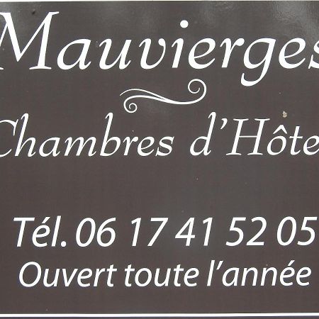 Chambres D'Hotes Mauvierges Segre Ngoại thất bức ảnh